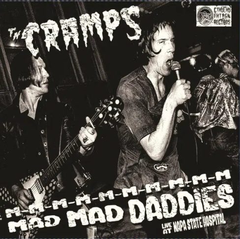 The Cramps at Napa State Hospital